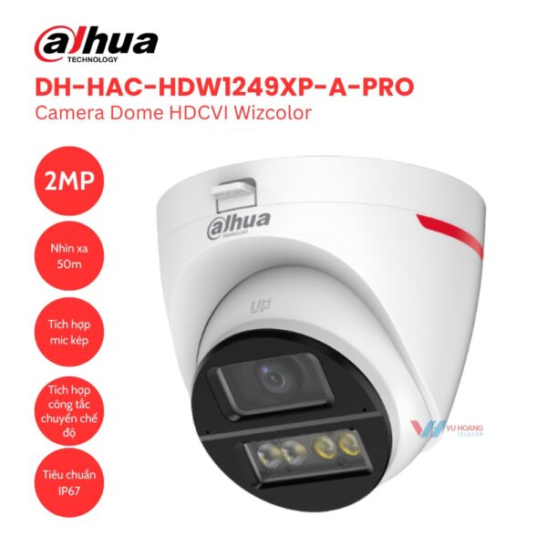 Camera Dome HDCVI Wizcolor 2MP Dahua DH-HAC-HDW1249XP-A-PRO