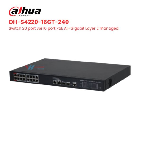 Switch 20 cổng DAHUA DH-S4220-16GT-240